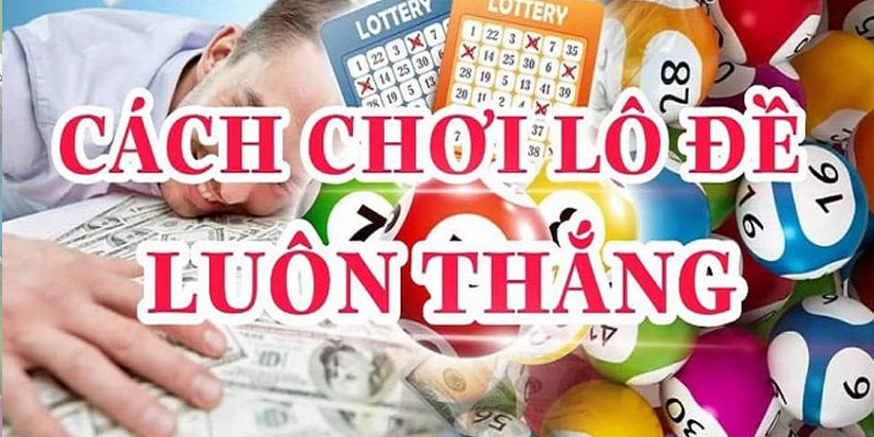 Lô rơi là phương pháp mang đến khả năng trúng thưởng cao