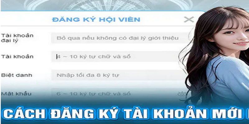 Đăng ký rất đơn giản & siêu dễ dàng